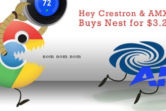 Hey Crestron & AMX: Google Buys Nest for $3.2 Billion