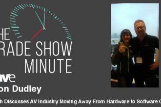 The Trade Show Minute — Episode 74: Logitech Discusses AV Industry Moving Away From Hardware to Software Codecs That Will Need High Quality Peripherals Such As The BRIO