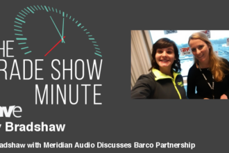 The Trade Show Minute — Episode 75: Katy Bradshaw with Meridian Audio Discusses Barco Partnership