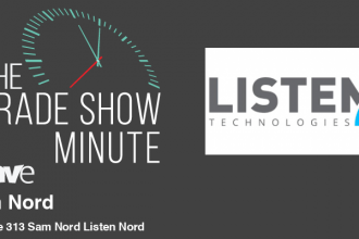 The Trade Show Minute: Episode 313 Sam Nord of Listen Technologies