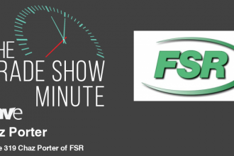 The Trade Show Minute: Episode 319 Chaz Porter of FSR
