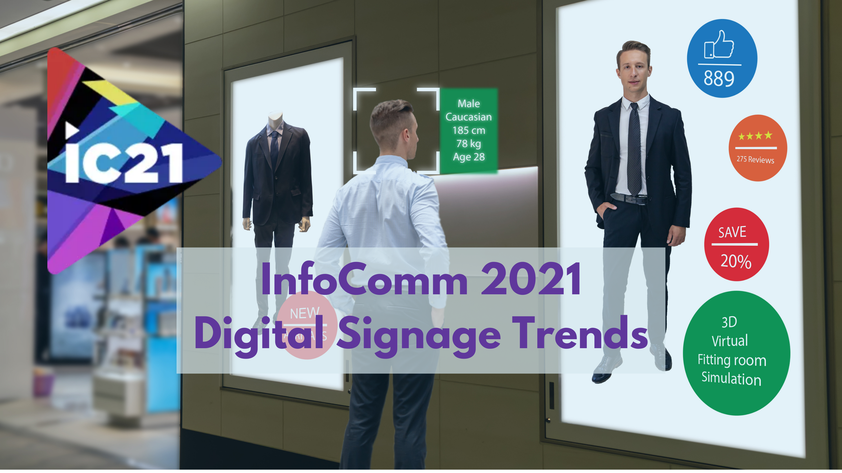 InfoComm 2021Digital Signage Trends