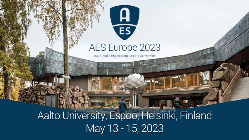 Registration Now Open for AES Europe 2023 Convention, Helsinki, May 13 – 15