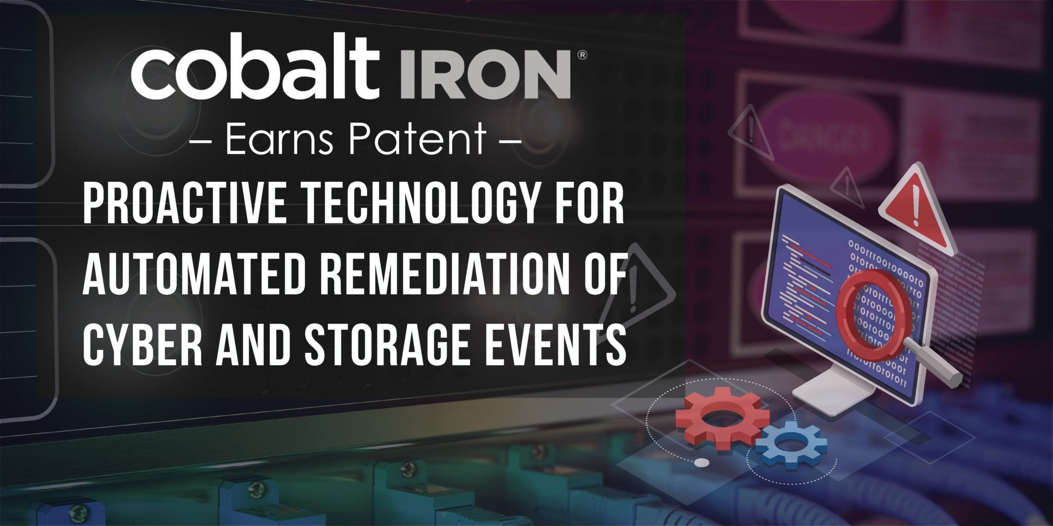 Cobalt Iron Patents Its Proactive Technology For Automated Remediation ...