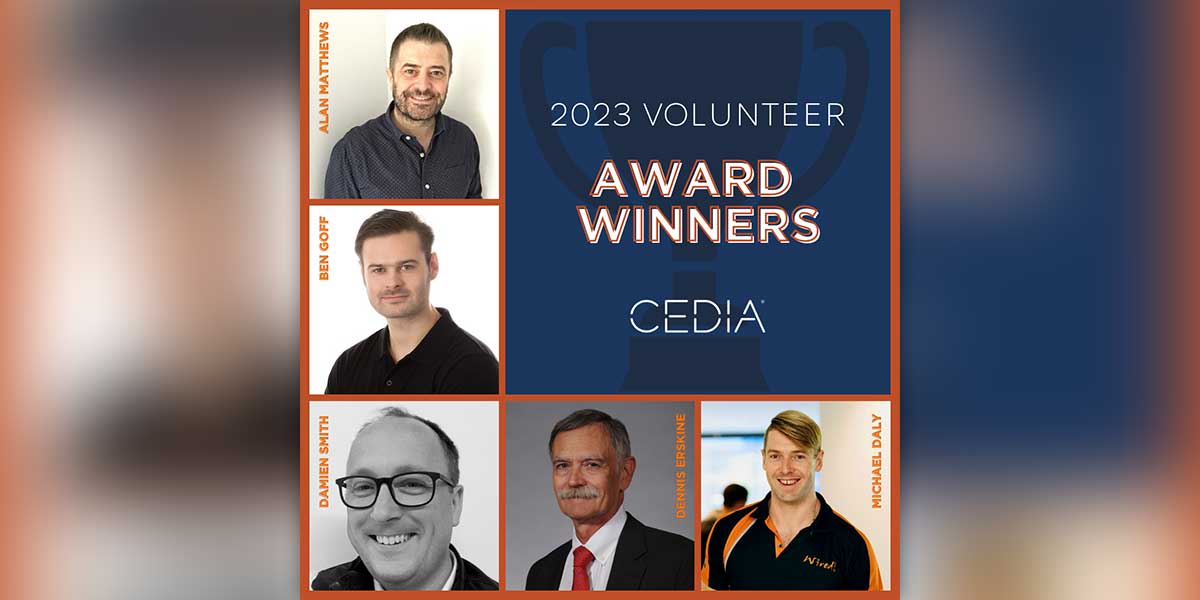 CEDIA Announces 2023 Volunteer Award Winners rAVe [PUBS]