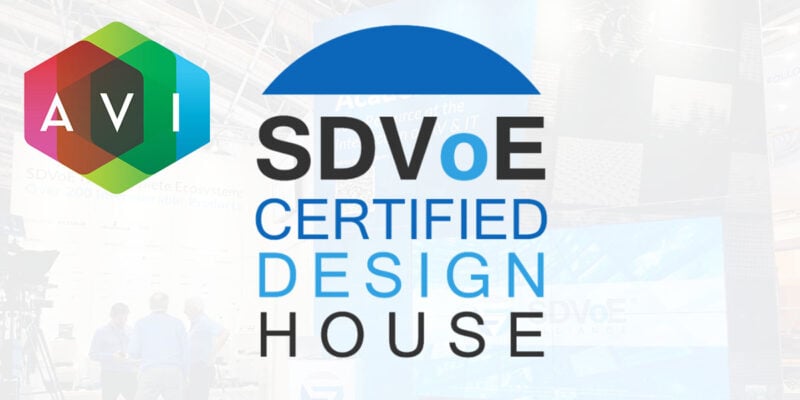 AVI Systems Achieves SDVoE Certified Design House Status, Strengthening Leadership in AV-over-IP Solutions
