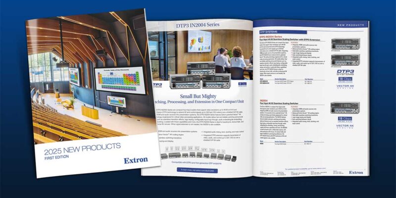 Extron Releases 2025 Product Brochure Highlighting Latest AV Solutions