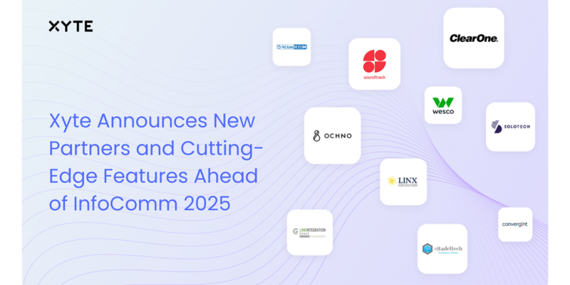 Here’s Everything Xyte is Doing at InfoComm 2025: The Cloud, Open AV and Connect+ Edge