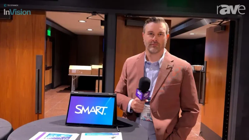 InVision 2025: SMART Technologies Discusses Product Updates and How to Collaborate to Meet Customer Needs