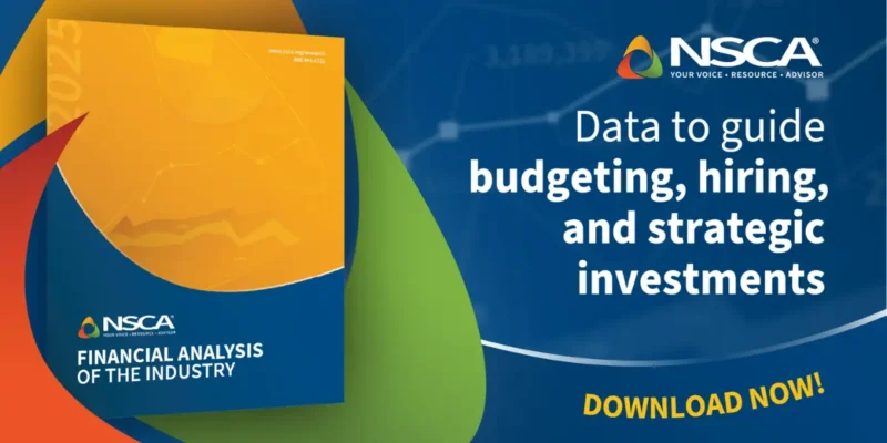 NSCA Releases 2025 Financial Analysis of the Industry Report