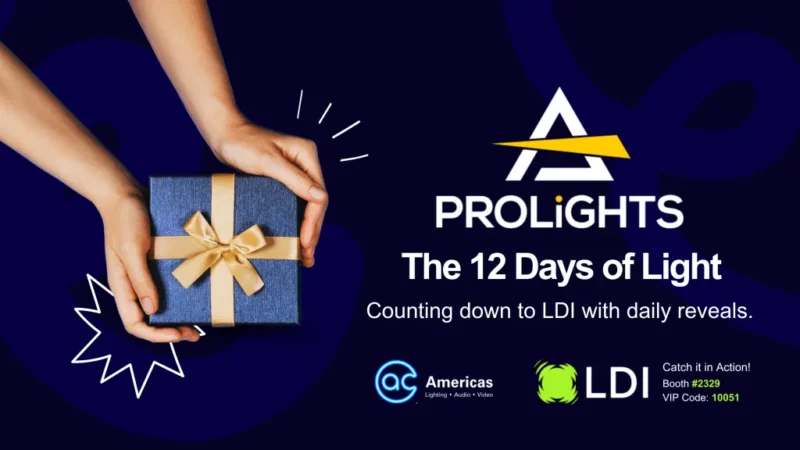 PROLIGHTS Introduces Twelve New Products at LDI