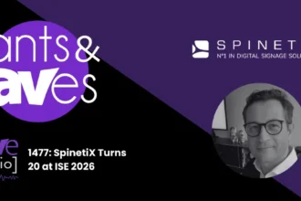 Rants & rAVes — Episode 1477: SpinetiX Turns 20 at ISE 2026