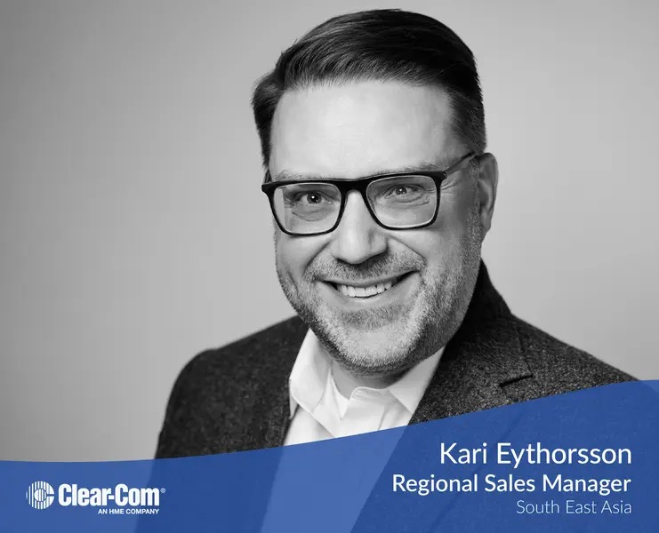 Clear-Com Announces Kari Eythorsson as New Regional Sales Manager for Southeast Asia