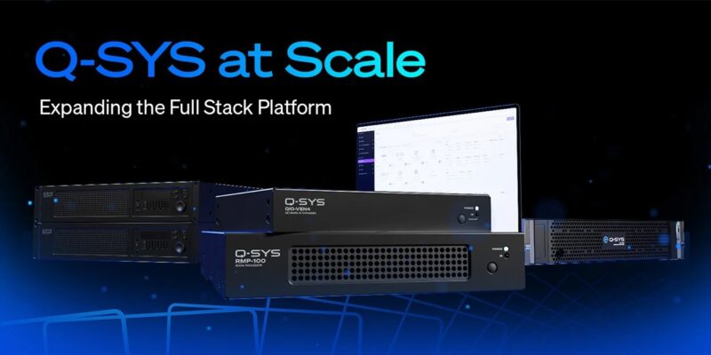 QSC Expands Q-SYS Platform With New Collaboration and AV Solutions