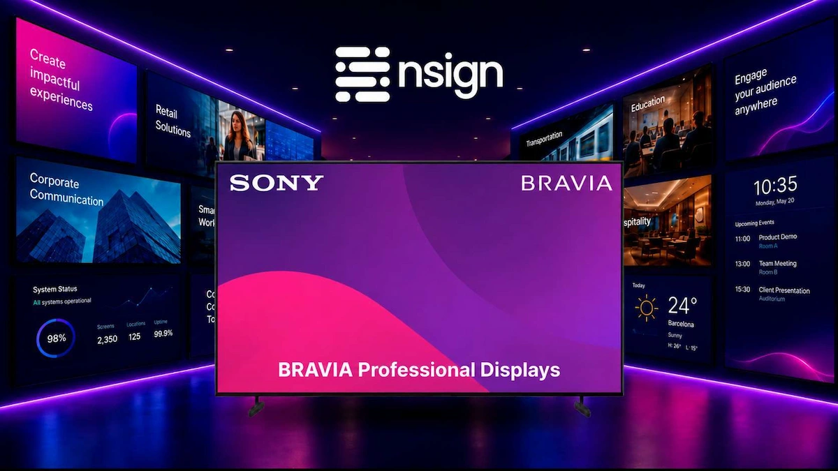 nsign and Sony Collaborate to Simplify Digital Signage Deployment